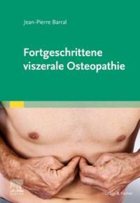 Fortgeschrittene viszerale Osteopathie