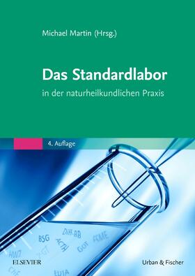 Das Standardlabor in der naturheilkundlichen Praxis