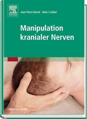 Manipulation kranialer Nerven