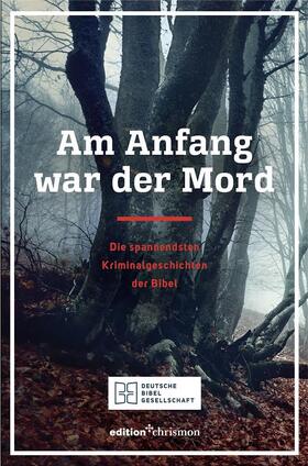 Am Anfang war der Mord