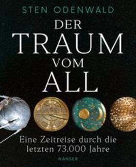 Der Traum vom All