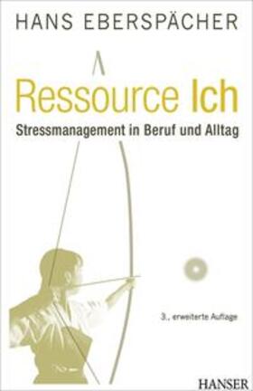 Eberspächer, H: Ressource Ich