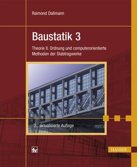 Dallmann, R: Baustatik 3