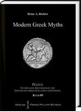 Richter, H: Modern Greek Myths