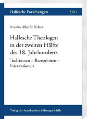 Albrecht-Birkner, V: Hallesche Theologen/ 2Bd.