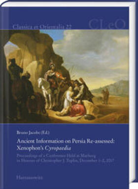 Ancient Information on Persia Re-assessed: Xenophon’s Cyropaedia