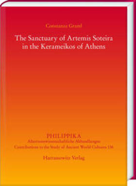 Graml, C: Sanctuary of Artemis Soteira in the Kerameikos of