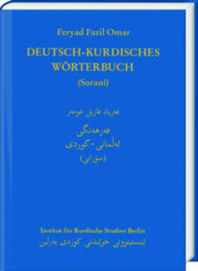 Deutsch-Kurdisches Wörterbuch (Zentralkurdisch/Soranî)