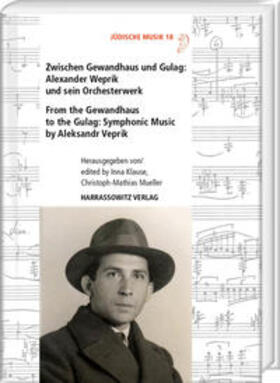 Zwischen Gewandhaus und Gulag: Alexander Weprik und sein Orc