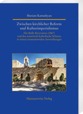 Kartashyan, M: Zwischen kirchlicher Reform und Kulturimperia