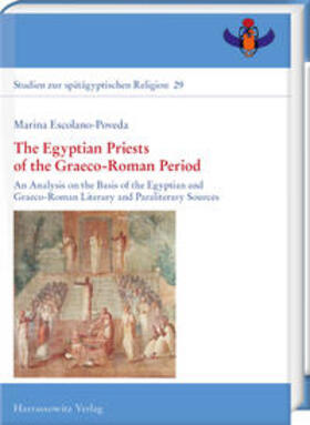 Escolano-Poveda, M: Egyptian Priests of the Graeco-Roman Per