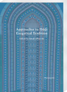 Albayrak, I: Approaches to Iba¿i Exegetical Tradition