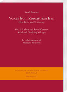 Voices from Zoroastrian Iran: Oral texts and testimony