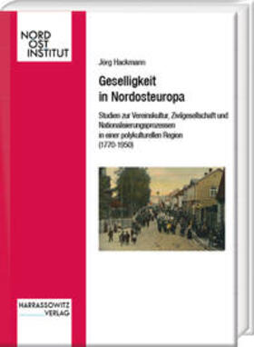 Hackmann, J: Geselligkeit in Nordosteuropa