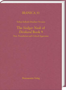 The "Sudgar Nask" of "Denkard" Book 9