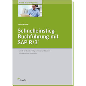 Schnelleinstieg Buchführung mit SAP R/3 ®