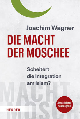 Wagner, J: Macht der Moschee