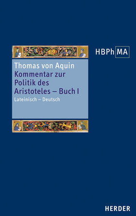 Thomas von Aquin: Kommentar zur Politik des Aristoteles, Buc