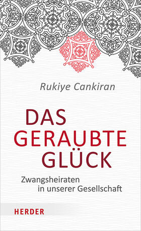 Cankiran, R: Das geraubte Glück