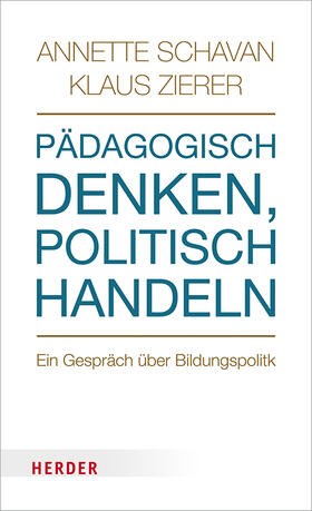 Pädagogisch denken - politisch handeln