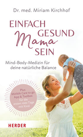 Einfach gesund Mama sein