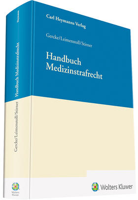 Gercke, B: Handbuch Medizinstrafrecht