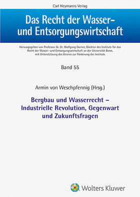 Weschpfennig, A: Bergbau und Wasserrecht