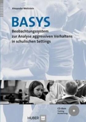 Beobachtungssystem zur Analyse aggressiven Verhaltens in schulischen Settings (BASYS)