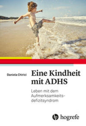 Eine Kindheit mit ADHS