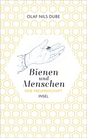 Dube, O: Bienen und Menschen