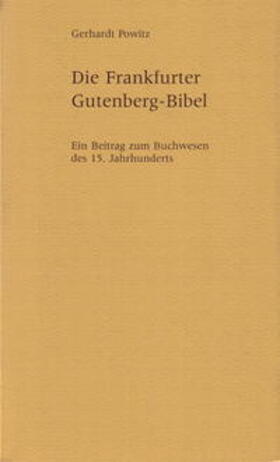 Die Frankfurter Gutenberg-Bibel
