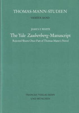 The Yale 'Zauberberg'-Manuscript