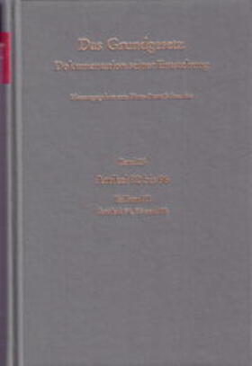 Das Grundgesetz. Dokumentation seiner Entstehung / Band 23: Artikel 92 bis 96, Teilband II: Artikel 94, 95 und 96