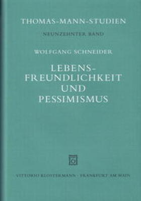 Lebensfreundlichkeit und Pessimismus