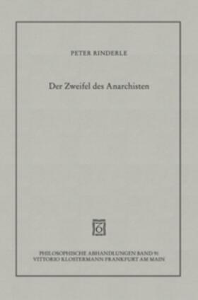 Der Zweifel des Anarchisten