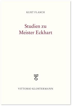 Studien zu Meister Eckhart