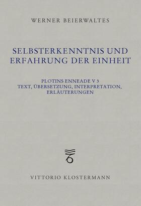 Selbsterkenntnis und Erfahrung der Einheit