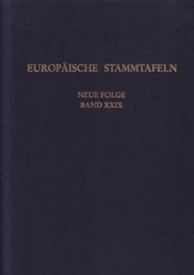 Europäische Stammtafeln. Neue Folge / Zwischen Maas und Rhein 5