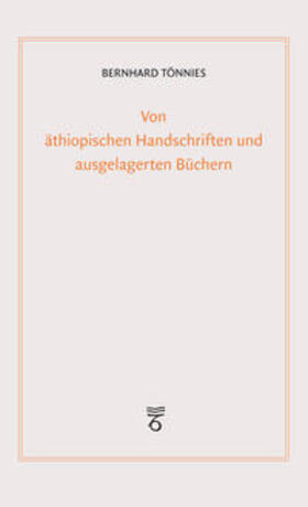 Tönnies, B: Von äthiopischen Handschriften