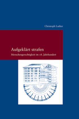 Aufgeklärt strafen