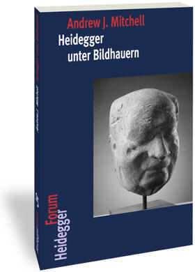 Heidegger unter Bildhauern