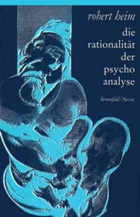 Die Rationalität der Psychoanalyse