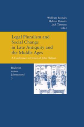 Legal Pluralism and Social Change in Late Antiquity and the