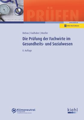 Die Prüfung der Fachwirte im Gesundheits- und Sozialwesen