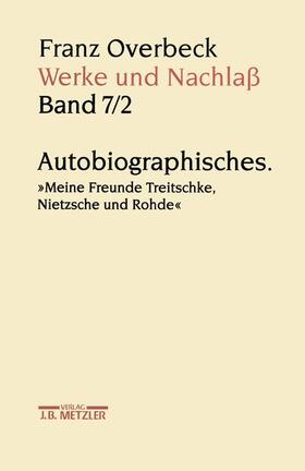 Franz Overbeck: Werke und Nachlaß