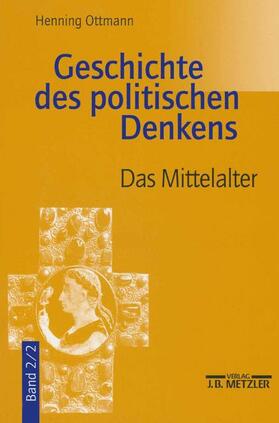 Geschichte des politischen Denkens - Bd.2 / 2