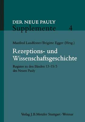 Rezeptions- und Wissenschaftsgeschichte