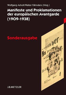 Manifeste und Proklamationen der europäischen Avantgarde (1909¿1938)