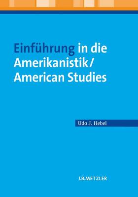 Einführung in die Amerikanistik / American Studies