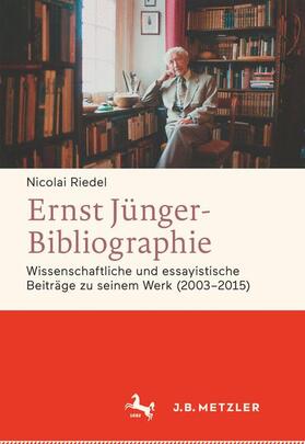 Ernst Jünger-Bibliographie. Fortsetzung